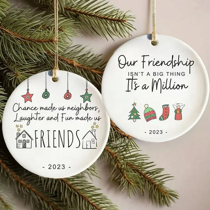✨🎄2023 Friend/Neighbor Gift Ornaments-I wish you live next door🥰